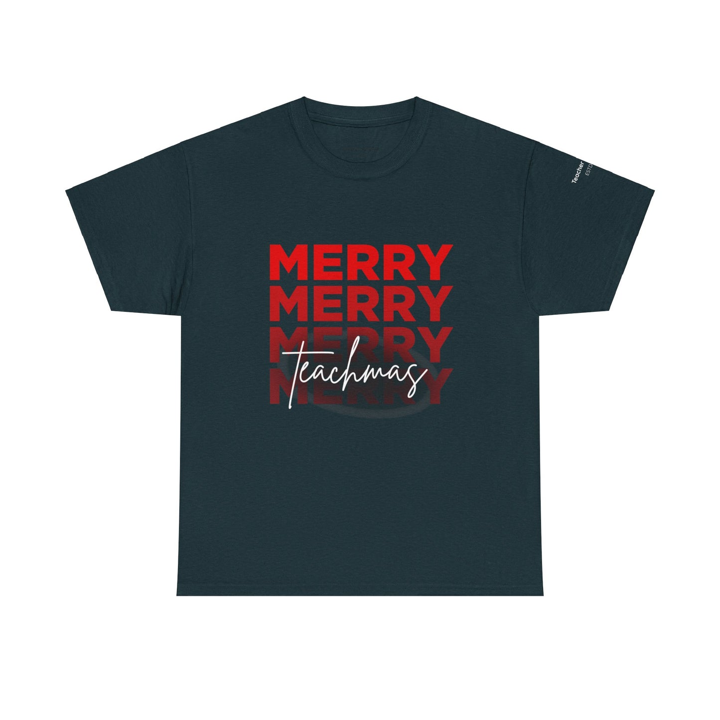 Cotton Tee - Merry Teachmas