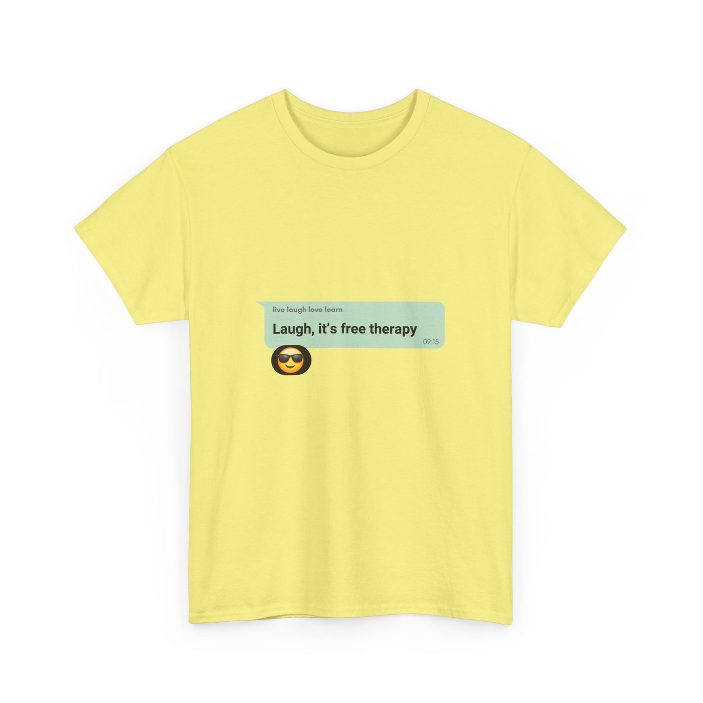 laugh it's free therapy Unisex Heavy Cotton Tee