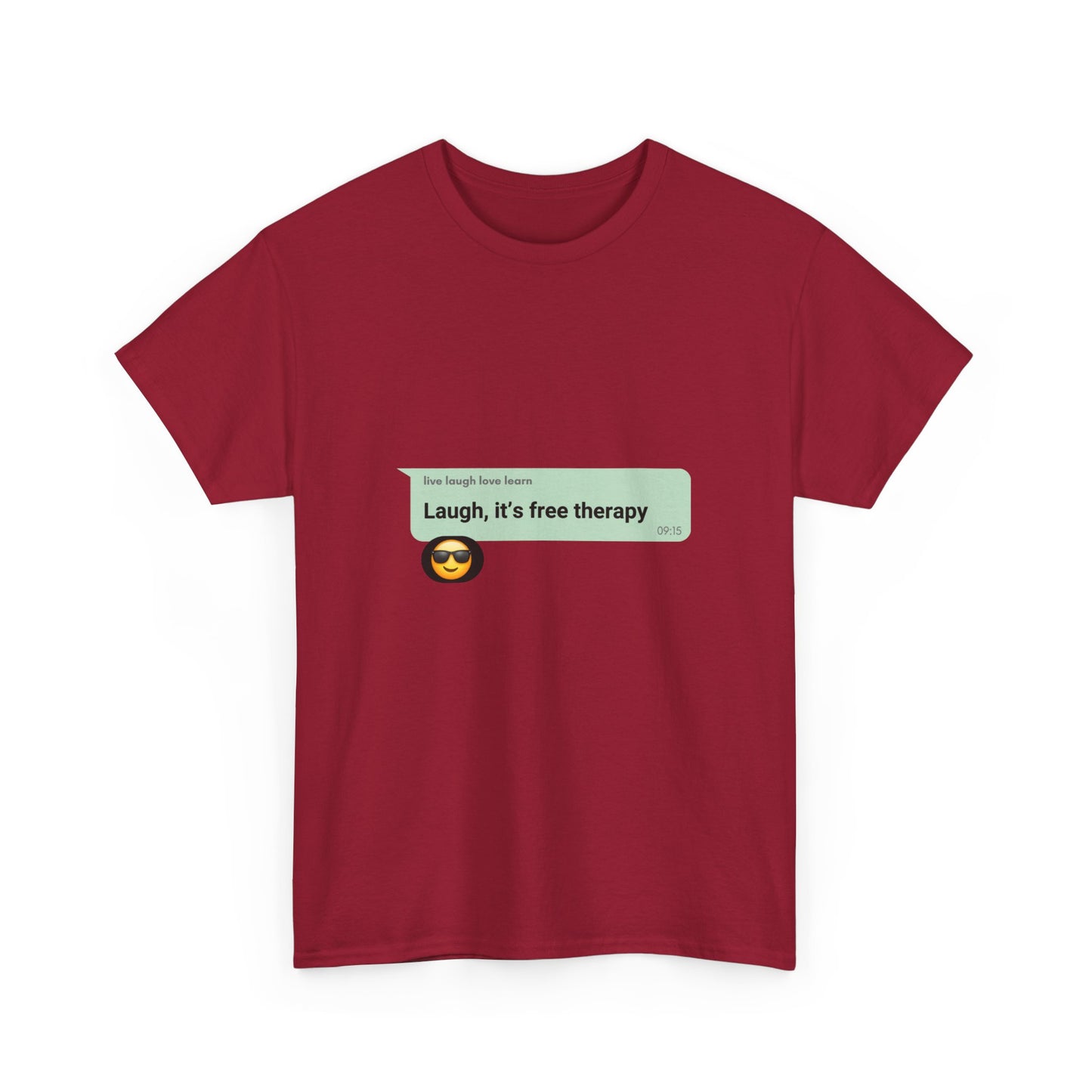 laugh it's free therapy Unisex Heavy Cotton Tee