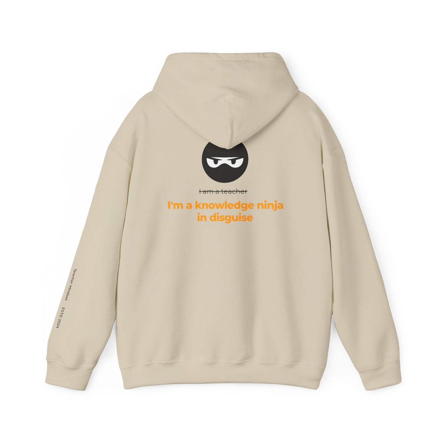 I'm a knowledge ninja in disguise Hooded Sweatshirt