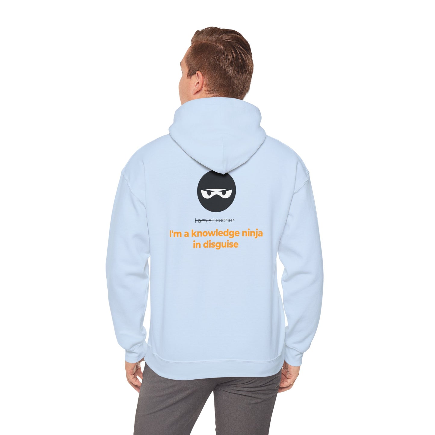 I'm a knowledge ninja in disguise Hooded Sweatshirt