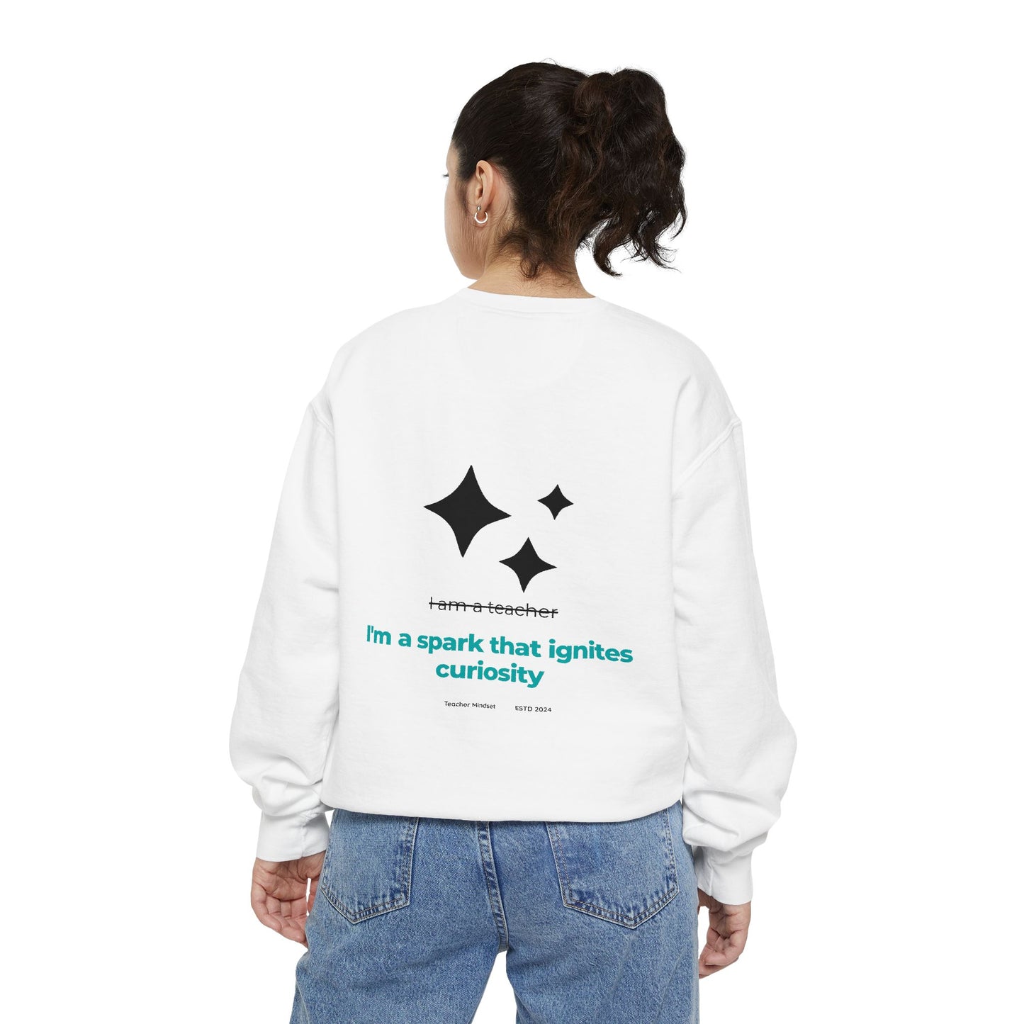 I'm a spark that ignites curiosity Sweatshirt
