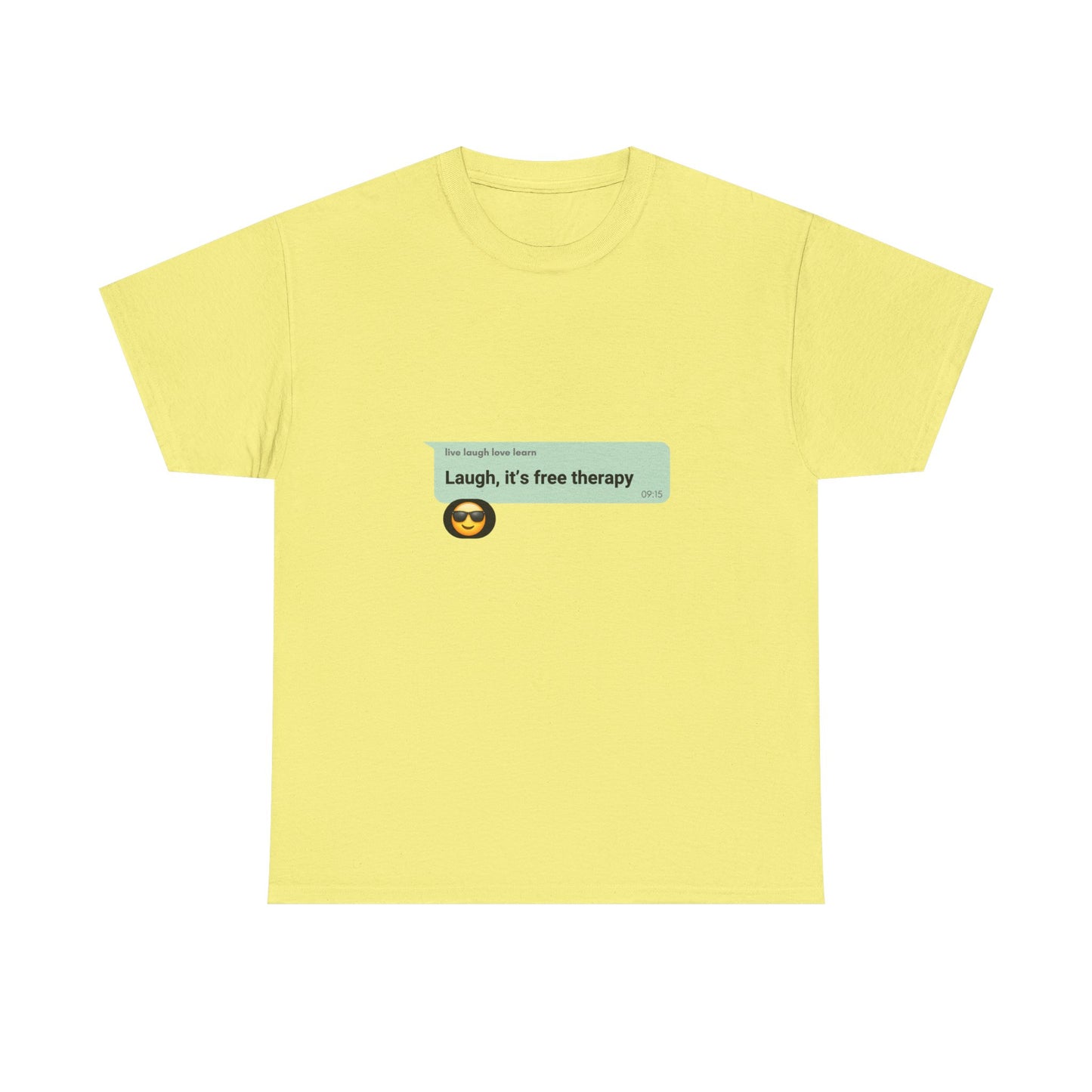 laugh it's free therapy Unisex Heavy Cotton Tee