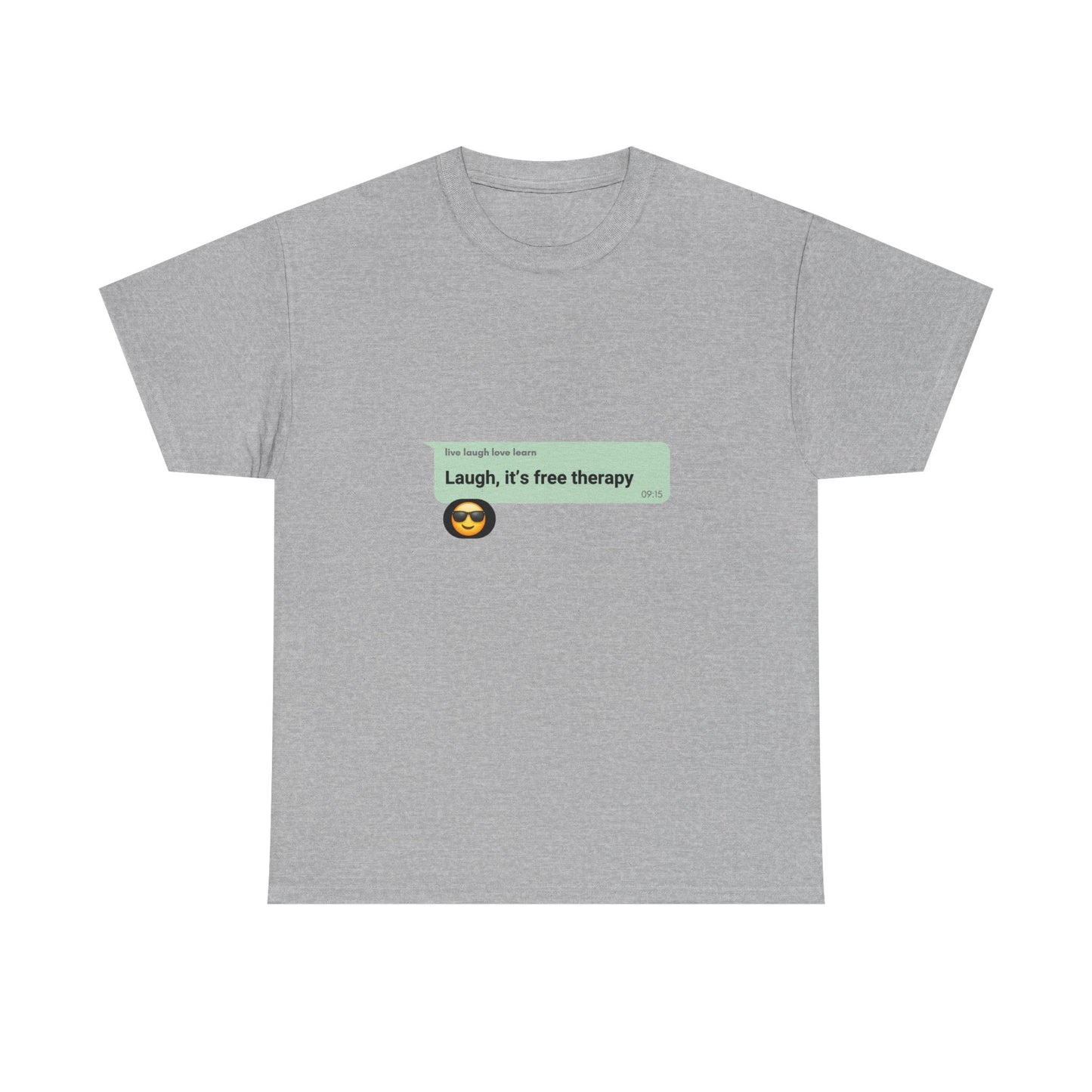 laugh it's free therapy Unisex Heavy Cotton Tee