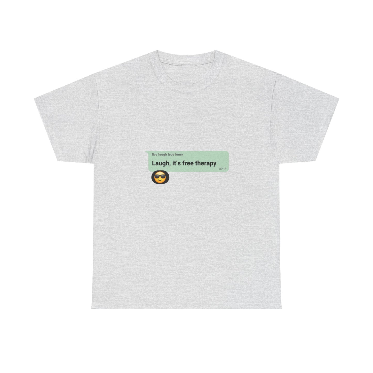laugh it's free therapy Unisex Heavy Cotton Tee