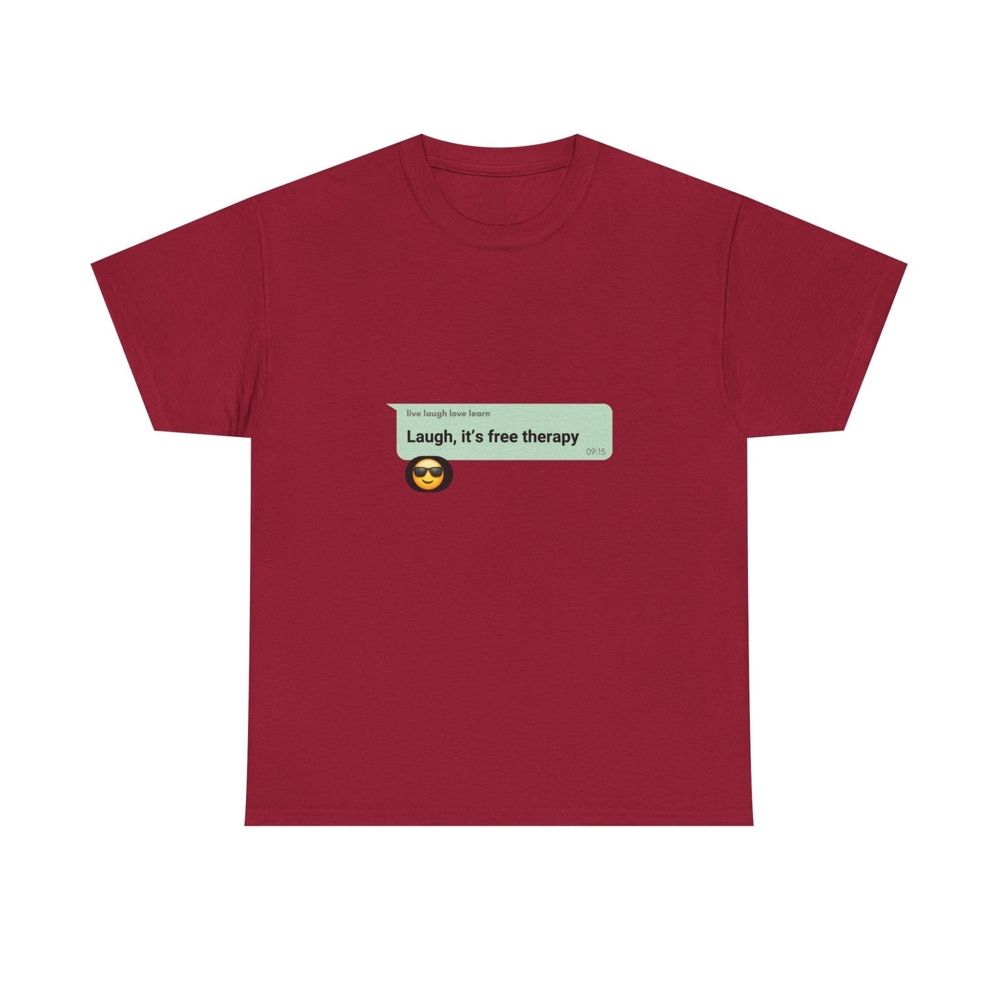 laugh it's free therapy Unisex Heavy Cotton Tee