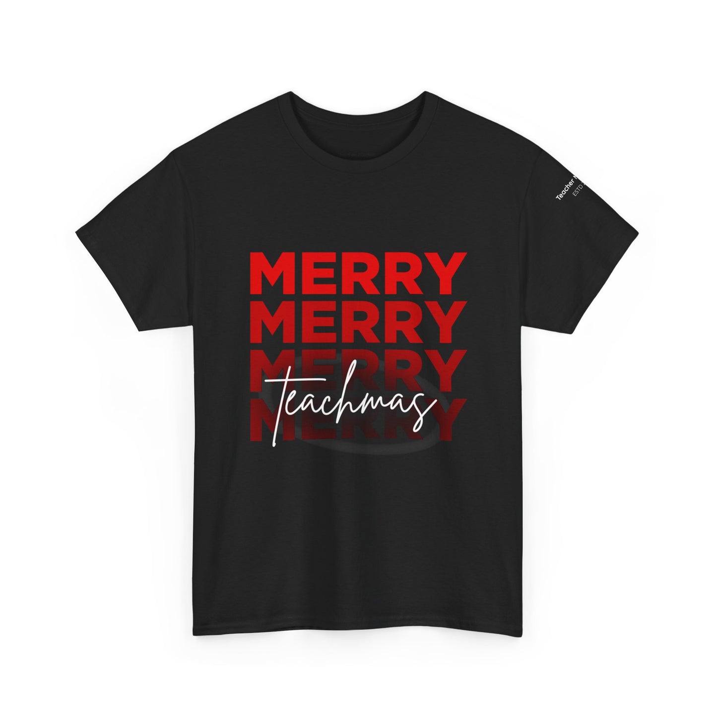 Cotton Tee - Merry Teachmas