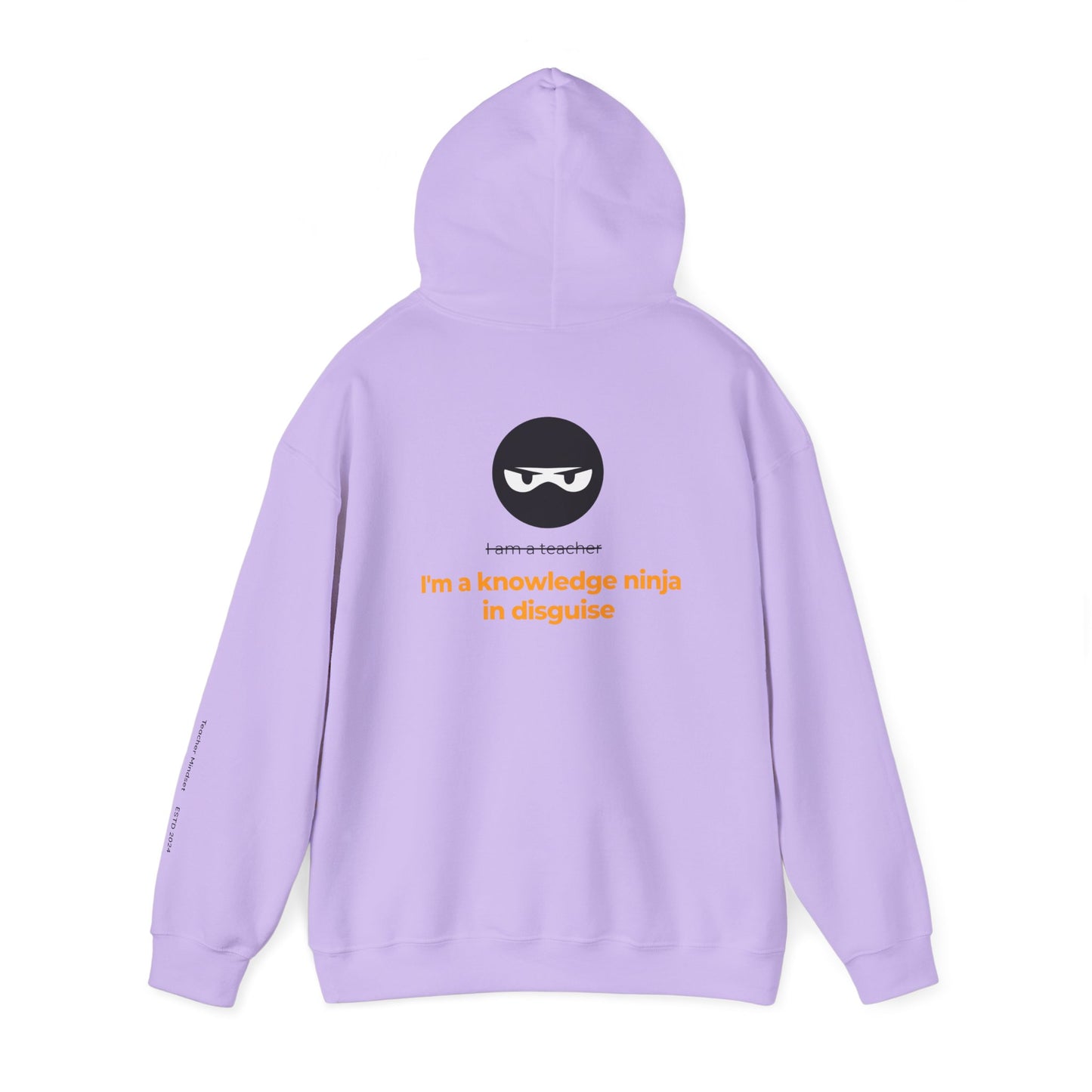 I'm a knowledge ninja in disguise Hooded Sweatshirt