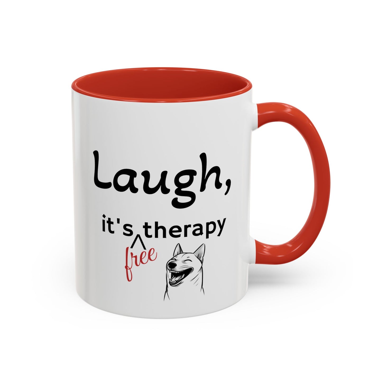 Laugh, it's free therapy Mug (11oz)