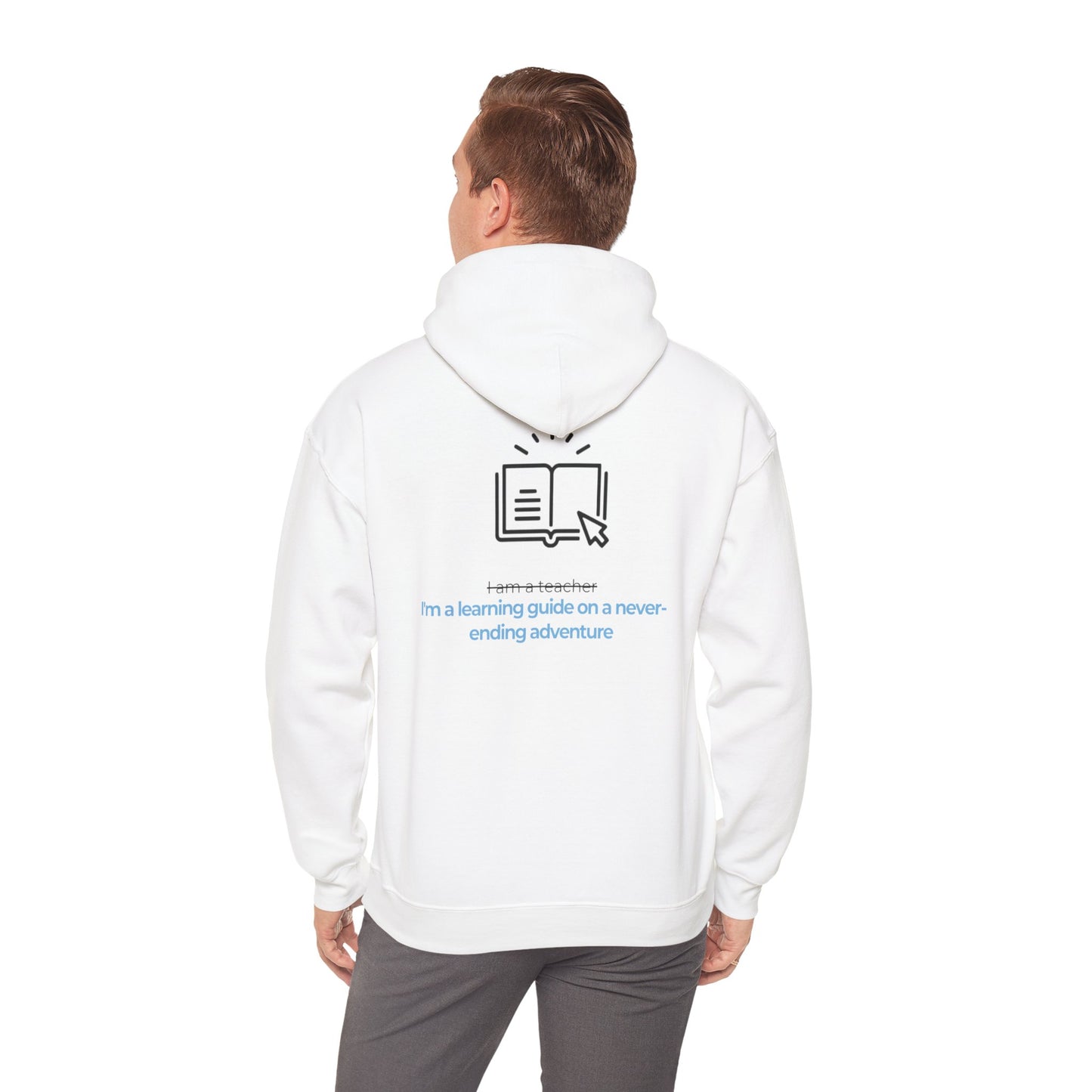 I'm a learning guide Hooded Sweatshirt