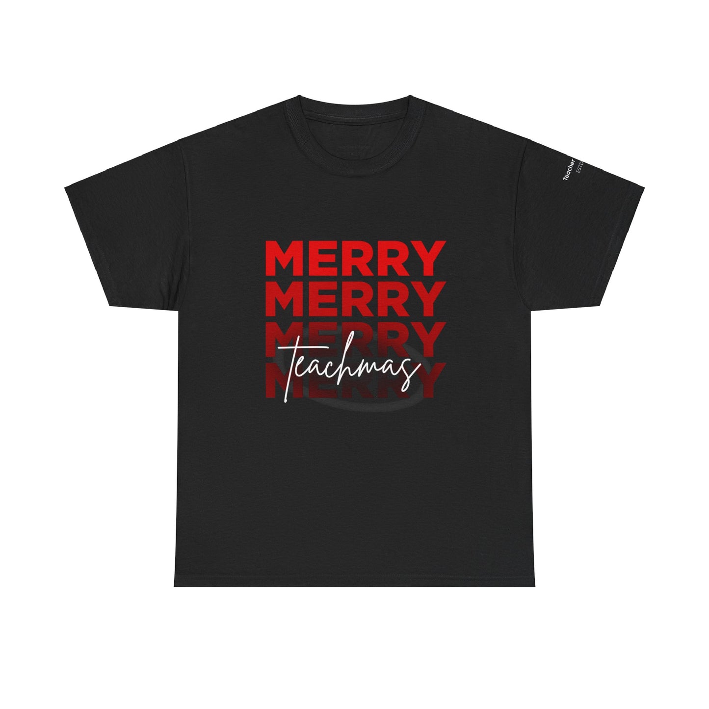 Cotton Tee - Merry Teachmas