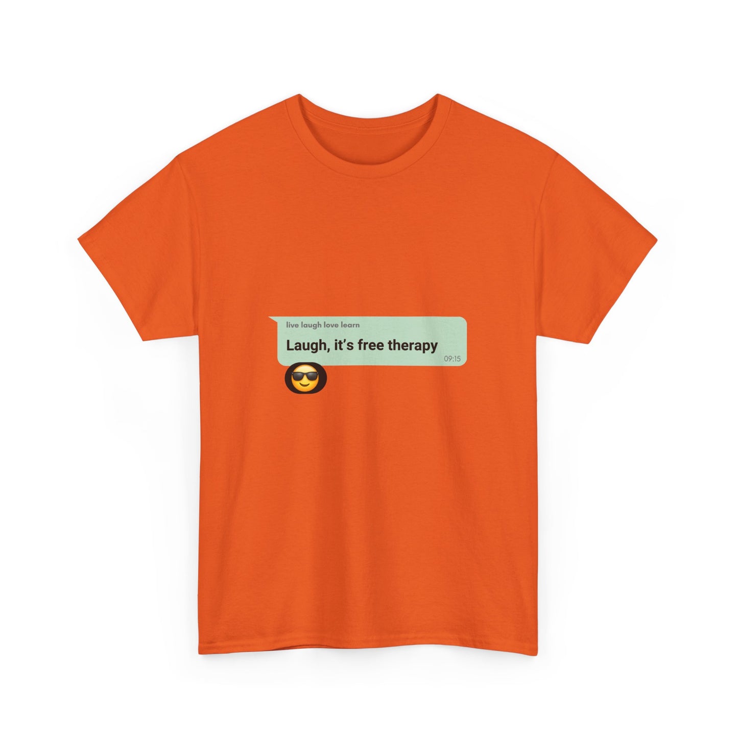 laugh it's free therapy Unisex Heavy Cotton Tee