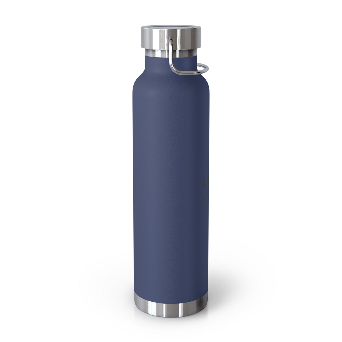 Laugh with your soul Copper Vacuum Insulated Bottle, 22oz