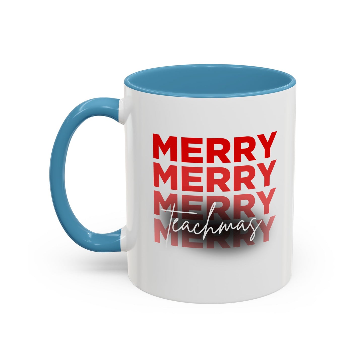 Merry Teachmas - Accent Coffee Mug (11, 15oz)