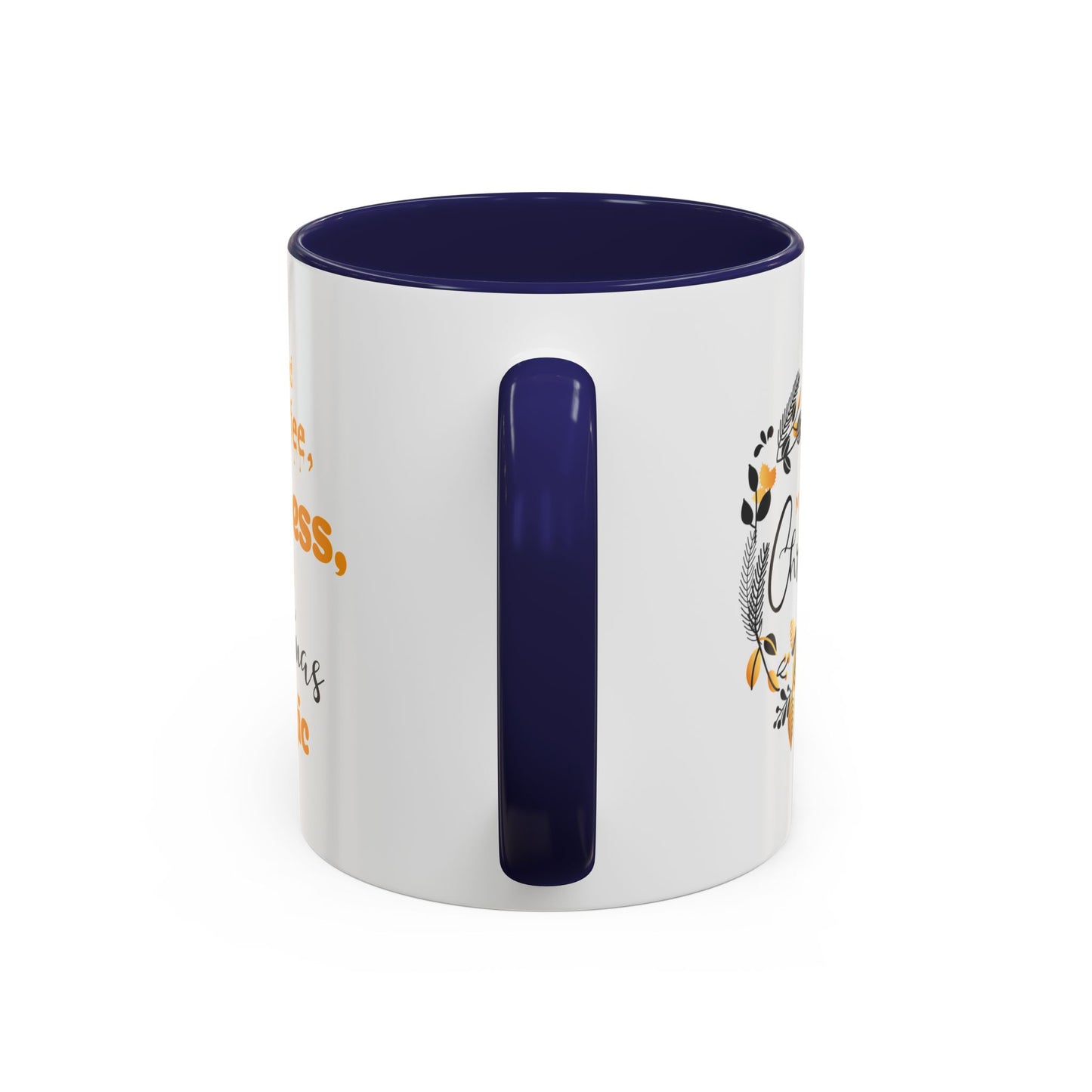 Accent Coffee Mug (11, 15oz) - fueled by coffee, kindness and christmas magic