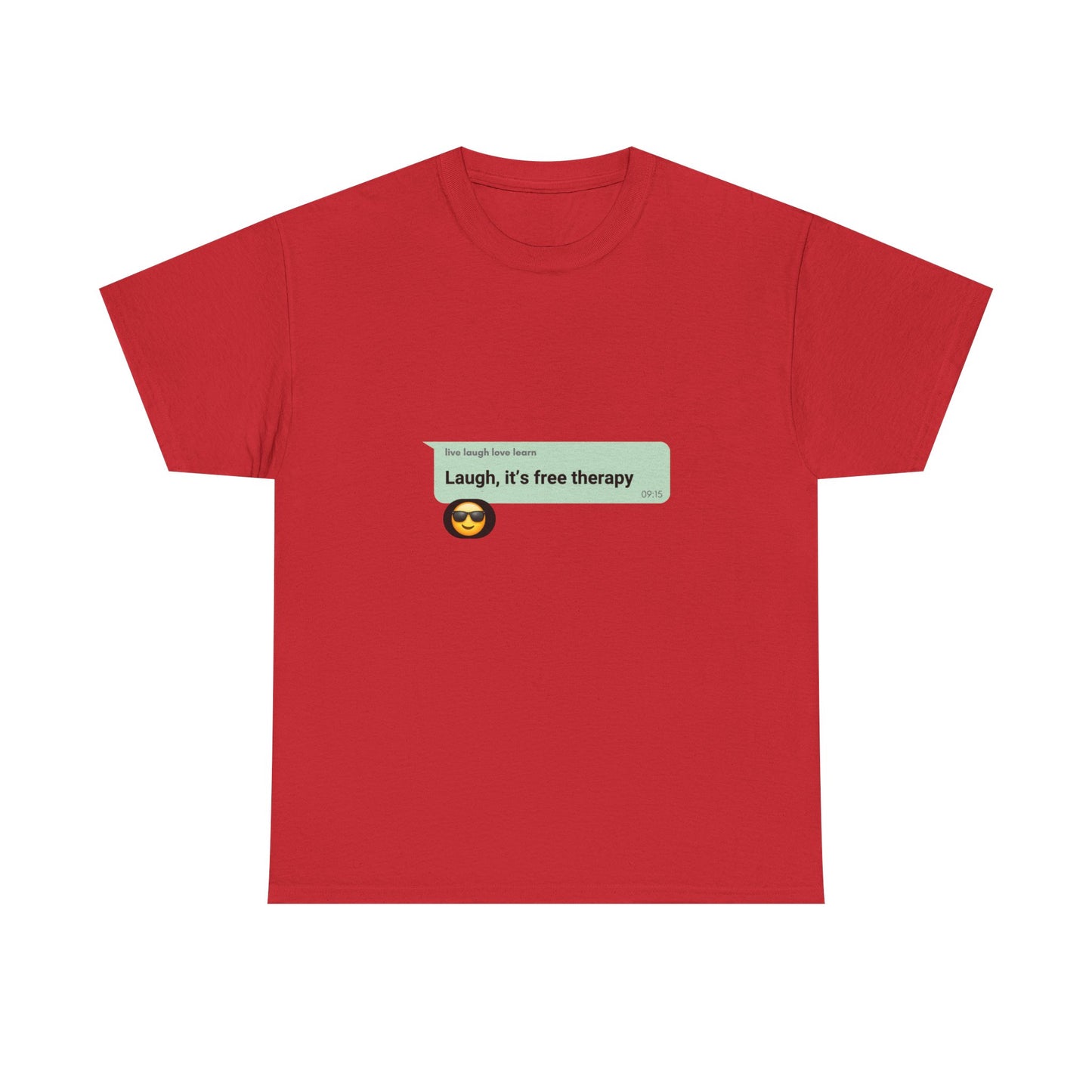 laugh it's free therapy Unisex Heavy Cotton Tee