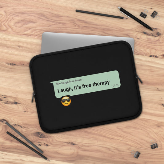 laugh it's free therapy text Laptop Sleeve